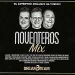 Noventeros Mix - MegaMix Dream Team Blanco Y Negro Toni Peret Quique Tejada José Mª Castells 2018