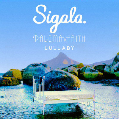 Sigala And Paloma Faith – Lullaby