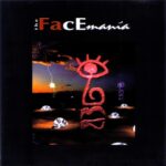 The Facemanía 1996 Contraseña Records The Face