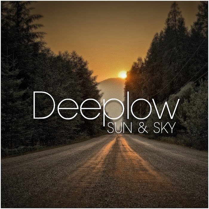 Deeplow – Sun And Sky