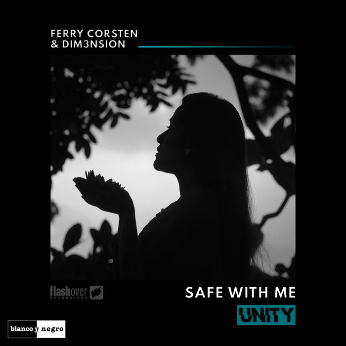 Ferry Corsten And Dim3nsion – Safe With Me