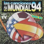 Las Canciones Del Mundial 94 Blanco Y Negro Music 1994