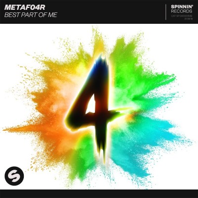 Metafo4r – Best Part Of Me