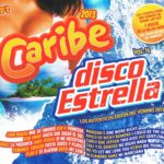 Disco Estrella Vol. 16 + Caribe 2013 Universal Music Vale Music 2013