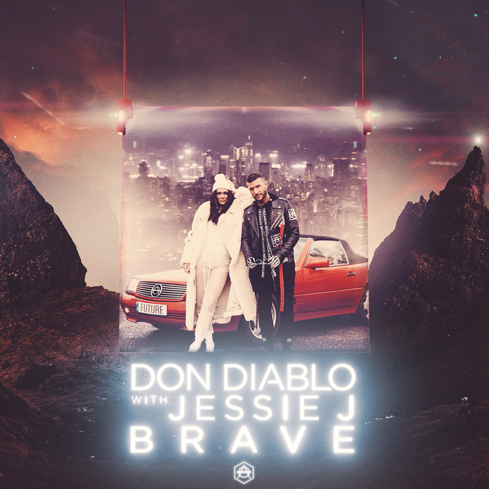 Don Diablo Feat. Jessie J – Brave