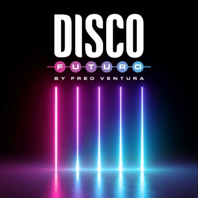 Disco Futuro BY Fred Ventura