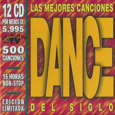 Las Mejores Canciones Dance Del Siglo