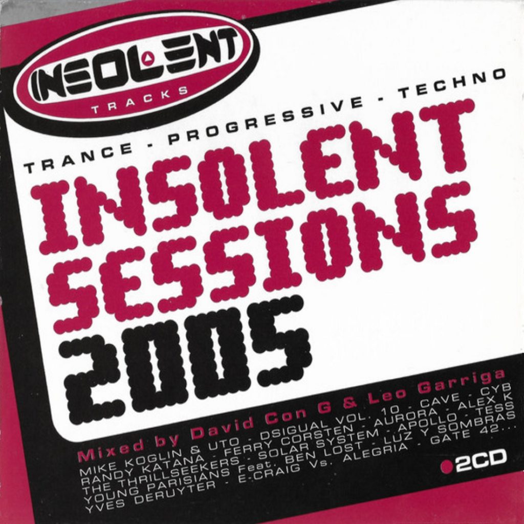 Insolent Sessions 2005