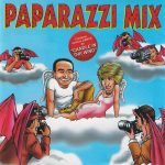 Paparazzi Mix 1997 Music Factory