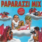 Paparazzi Mix 1997 Music Factory