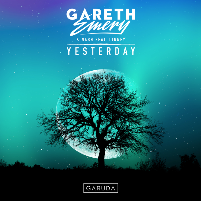 Gareth Emery And Nash Feat. Linney – Yesterday
