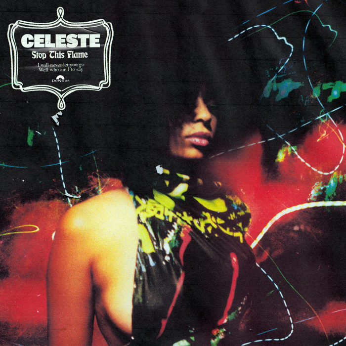 Celeste – Stop This Flame