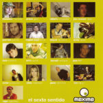 Maxima FM Compilation 06 - El Sexto Sentido 2006 Vale Music