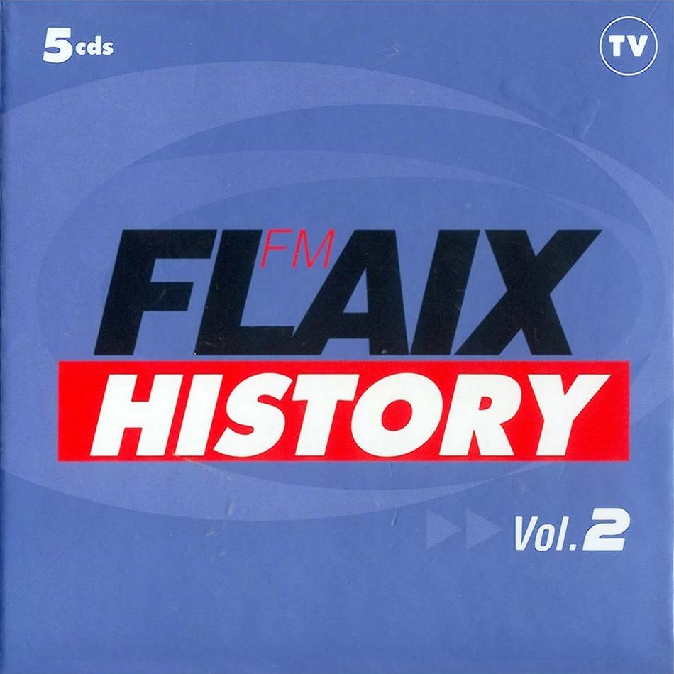 Flaix FM History Vol. 2