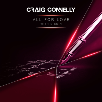 Craig Connelly And Siskin – All For Love