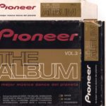 Pioneer The Album Vol. 3 Blanco Y Negro Music 2002