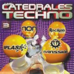 Las Catedrales Del Techno Vol. 3 Tempo Music 2002
