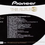 Pioneer The Album Vol. 9 Blanco Y Negro Music 2008