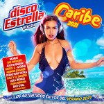 Caribe 2021 + Disco Estrella Vol. 24 Universal Music