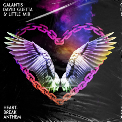 Galantis, David Guetta And Little Mix – Heartbreak Anthem