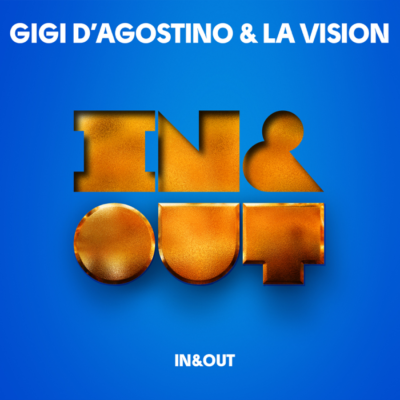 Gigi D’Agostino And La Vision – In And Out