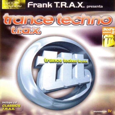 Trance Techno T.R.A.X.