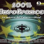 100% Eurotrance 1999 Insolent Tracks