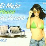 El Mejor House Del Verano Vol. 2 Contraseña Records 2005