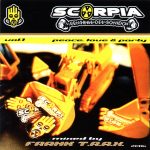 Scorpia Vol. 1 - Peace, Love And Party 1997 Made In D.J. Blanco Y Negro Music