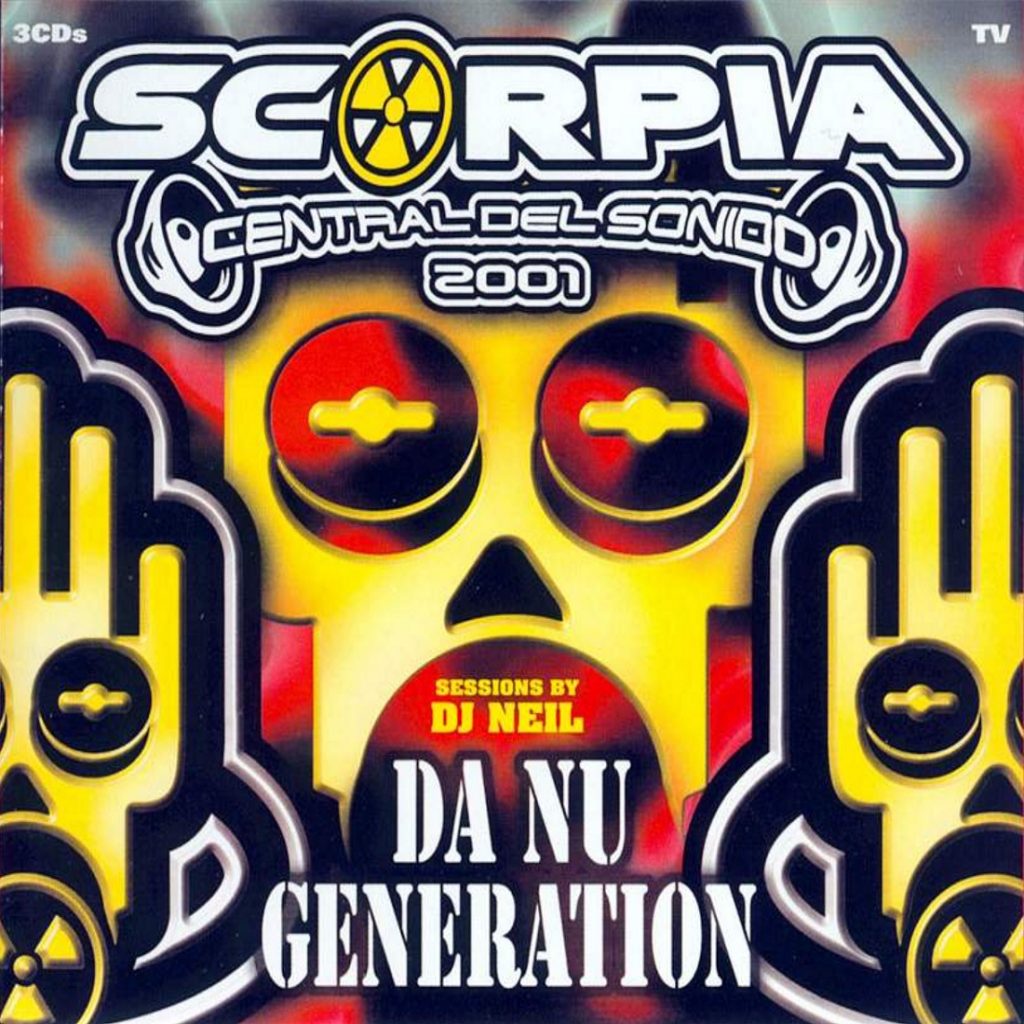 Scorpia 2001 – Da Nu Generation