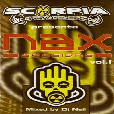 Scorpia Presenta Nax Sessions Vol. 1