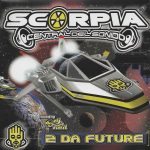 Scorpia - 2 Da Future 2001 Tempo Music