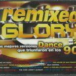 Remixed Glory Vol. 2 Bit Music 2006