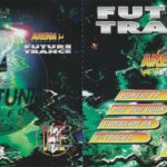 Future Trance - Arena Valencia 1995 Lucas Records