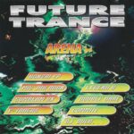 Future Trance - Arena Valencia 1995 Lucas Records