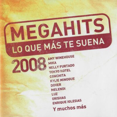 MegaHits 2008 – Lo Que Más Te Suena