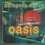 Oasis Dance Club - Zaragoza Dance 1998 Kidesol Records