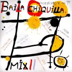 Baila Chiquilla Mix II 1996 Chiquilla Producciones