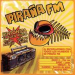 Piraña FM 2006 Disco Imperio Corporation