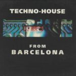 Techno-House From Barcelona 2001 Rod's Mix