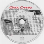 Oriol Carrio - Sensaciones De Locura 2004 Bit Music