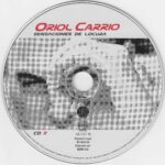 Oriol Carrio - Sensaciones De Locura 2004 Bit Music