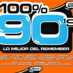100% 90's Vol. 2 Blanco Y Negro Music 2004