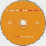 Locos X La Radio 2003 New Records Sony Music